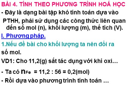 Bài giảng Hóa học Khối 8 - Bài: Tính theo phương trình hóa học