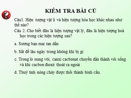 Bài giảng Hóa học Khối 8 - Tiết 18: Phản ứng hoá học