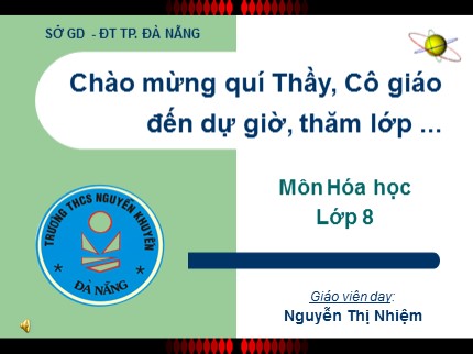 Bài giảng Hóa học Khối 8 - Tiết 24: Bài luyện tập 3 - Nguyễn Thị Nhiệm