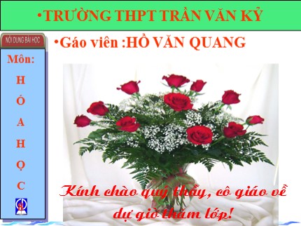 Bài giảng Hóa học Lớp 8 - Bài 16: Phương trình hóa học - Hồ Văn Quang