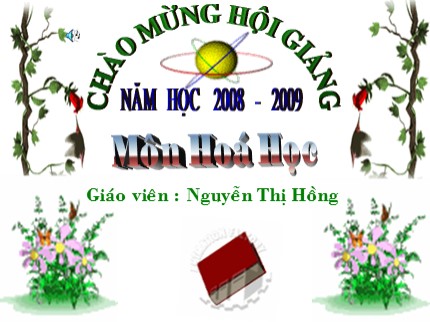 Bài giảng Hóa học Lớp 8 - Bài 24: Tính chất của oxi - Nguyễn Thị Hồng