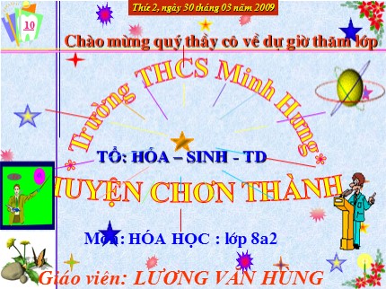 Bài giảng Hóa học Lớp 8 - Bài 41: Độ tan của một chất trong nước - Lương Văn Hùng