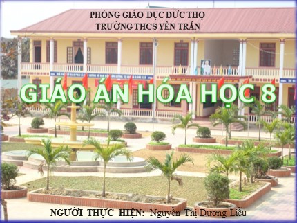 Bài giảng Hóa học Lớp 8 - Bài 49: Phản ứng oxi hóa - khử - Nguyễn Thị Dương Liễu