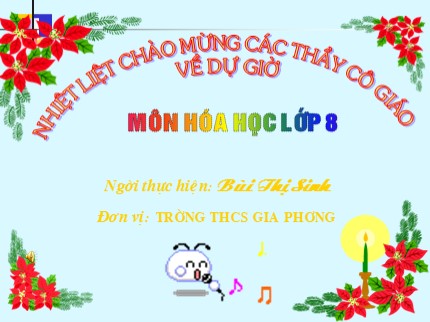 Bài giảng Hóa học Lớp 8 - Bài: Sự biến đổi chất - Bùi Thị Sinh