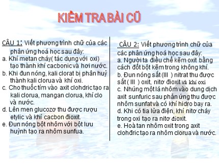 Bài giảng Hóa học Lớp 8 - Tiết 19: Phản ứng hoá học (Tiếp theo)