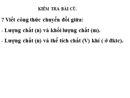 Bài giảng Hóa học Lớp 8 - Tiết 28: Tỷ khối của chất khí