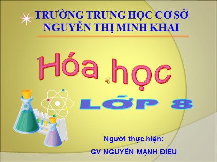 Bài giảng Hóa học Lớp 8 - Tiết 54: Nước - Nguyễn Mạnh Điểu