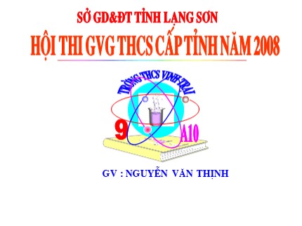Bài giảng Hóa học Lớp 9 - Tiết 31: Clo - Nguyễn Văn Thịnh