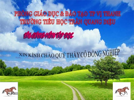 Bài giảng Tập đọc Lớp 4 - Tiết 41: Anh hùng lao động Trần Đại Nghĩa