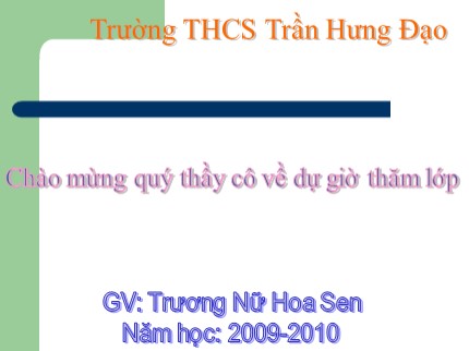 Bài giảng Tin học 7 - Bài 3: Thực hiện tính toán trên trang tính - Trương Nữ Hoa Sen