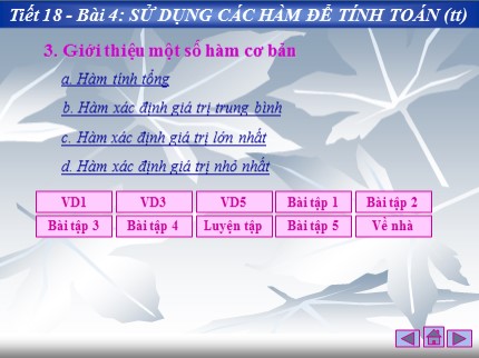 Bài giảng Tin học 7 - Bài 4: Sử dụng các hàm để tính toán (Tiếp theo)