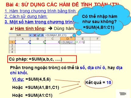 Bài giảng Tin học 7 - Bài 4: Sử dụng các hàm để tính toán (Tiết 2)