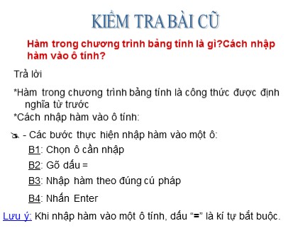 Bài giảng Tin học 7 - Bài 4: Sử dụng các hàm để tính toán (Tiết 2)