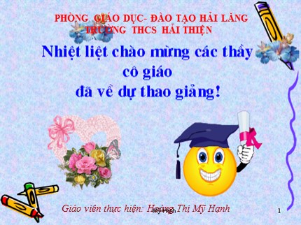 Bài giảng Tin học 7 - Bài 5: Thao tác với bảng tính - Hoàng Thị Mỹ Hạnh