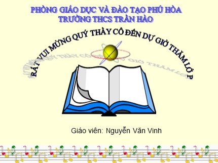 Bài giảng Tin học 7 - Bài 8: Sắp xếp và lọc dữ liệu - Nguyễn Văn Vinh