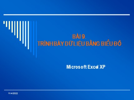 Bài giảng Tin học 7 - Bài 9: Trình bày dữ liệu bằng biểu đồ