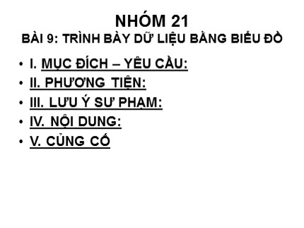 Bài giảng Tin học 7 - Bài 9: Trình bày dữ liệu bằng biểu đồ