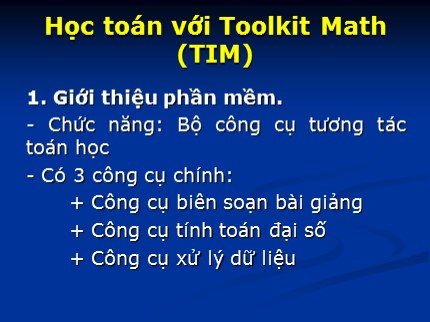 Bài giảng Tin học 7 - Bài: Học toán với Toolkit Math (TIM)