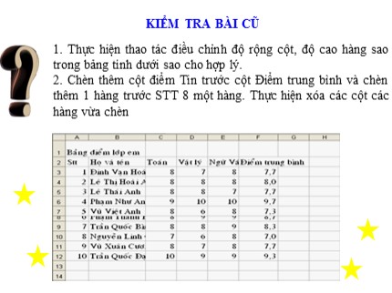 Bài giảng Tin học 7 - Bài thực hành 5: Chỉnh sửa trang tính của em (Tiếp 2)