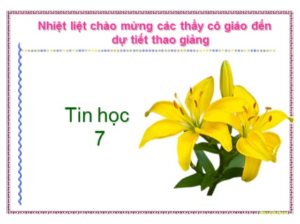 Bài giảng Tin học 7 - Tiết 27: Thao tác với bảng tính