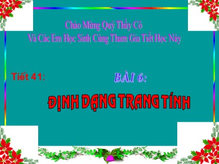 Bài giảng Tin học 7 - Tiết 41: Định dạng trang tính