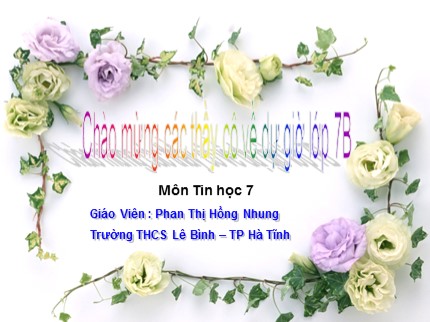 Bài giảng Tin học 7 - Tiết 52: Học toán với Toolkit Math - Phan Thị Hồng Nhung