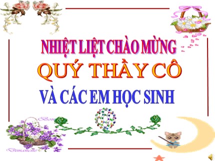 Bài giảng Tin học 7 - Tiết 62: Bài thực hành 10 - Thực hành tổng hợp