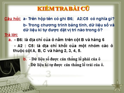 Bài giảng Tin học 7 - Tiết 9: Thực hiện tính toán trên trang tính