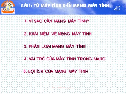 Bài giảng Tin học 9 - Bài 1: Từ máy tình đến mạng máy tính