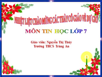 Bài giảng Tin học Lớp 7 - Bài 4: Sử dụng các hàm để tính toán - Nguyễn Thị Thúy