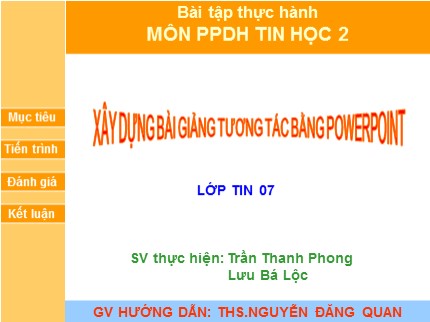 Bài giảng Tin học Lớp 7 - Bài 5: Tạo lập web bằng Microsoft Fontpage 2003 - Trần Thanh Phong