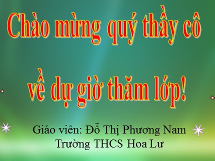 Bài giảng Tin học Lớp 7 - Bài 5: Thao tác với bảng tính - Đỗ Thị Phương Nam