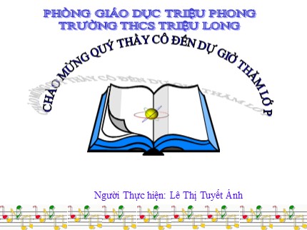 Bài giảng Tin học Lớp 7 - Bài 7: Trình bày và in trang tính - Lê Thị Tuyết Ánh