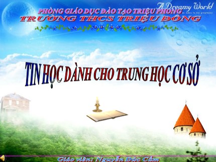 Bài giảng Tin học Lớp 7 - Bài 7: Trình bày và in trang tính - Nguyễn Đức Cấm