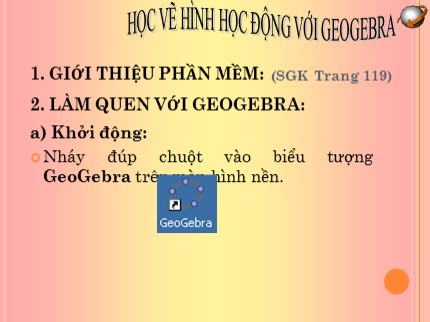 Bài giảng Tin học Lớp 7 - Bài: Học vẽ hình hình học động với Geogebra