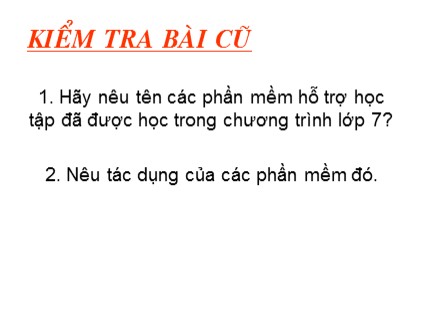 Bài giảng Tin học Lớp 7 - Tiết 58: Học vẽ hình với Geogebra