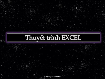 Bài thuyết trình Excel