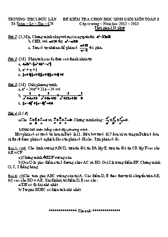 Đề thi chọn học sinh giỏi cấp trường môn Toán Lớp 8 - Năm học 2012-2013 - Trường THCS Đức Lân (Có đáp án)