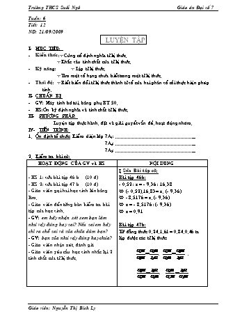 Giáo án Đại số Lớp 7 - Tiết 12: Luyện tập - Nguyễn Thị Bích Ly