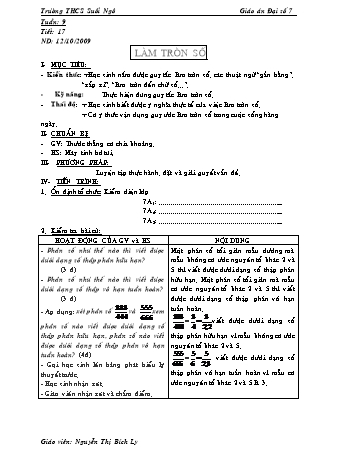 Giáo án Đại số Lớp 7 - Tiết 17: Làm tròn số - Nguyễn Thị Bích Ly