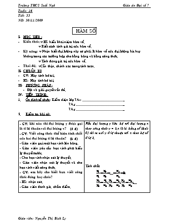 Giáo án Đại số Lớp 7 - Tiết 33: Hàm số - Nguyễn Thị Bích Ly