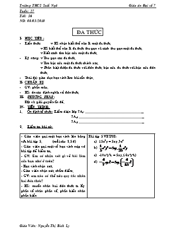 Giáo án Đại số Lớp 7 - Tiết 56: Đa thức - Nguyễn Thị Bích Ly