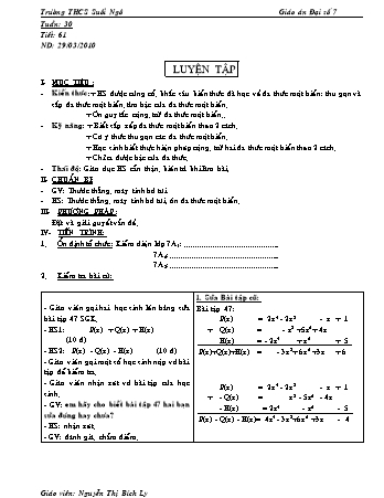 Giáo án Đại số Lớp 7 - Tiết 61: Luyện tập - Nguyễn Thị Bích Ly