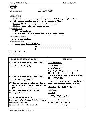 Giáo án Đại số Lớp 7 - Tiết 63: Luyện tập - Nguyễn Thị Bích Ly