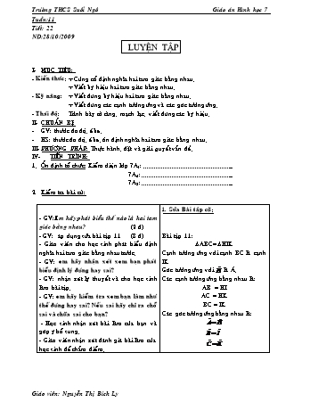 Giáo án Hình học Lớp 7 - Tiết 22: Luyện tập - Nguyễn Thị Bích Ly