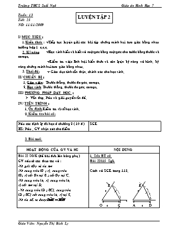 Giáo án Hình học Lớp 7 - Tiết 25: Luyện tập 2 - Nguyễn Thị Bích Ly