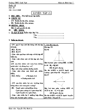Giáo án Hình học Lớp 7 - Tiết 30: Luyện tập - Nguyễn Thị Bích Ly