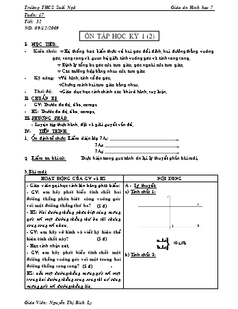 Giáo án Hình học Lớp 7 - Tiết 32: Ôn tập học kỳ 1 - Nguyễn Thị Bích Ly