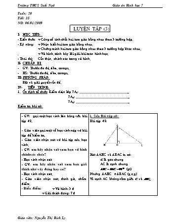 Giáo án Hình học Lớp 7 - Tiết 35: Luyện tập - Nguyễn Thị Bích Ly
