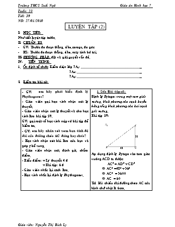 Giáo án Hình học Lớp 7 - Tiết 39: Luyện tập - Nguyễn Thị Bích Ly